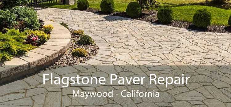 Flagstone Paver Repair Maywood - California